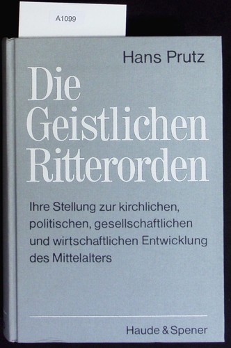 Die geistlichen ritterorden - die,